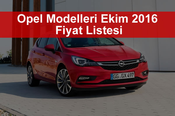 Opel Ekim 2016 Fiyat Listesi