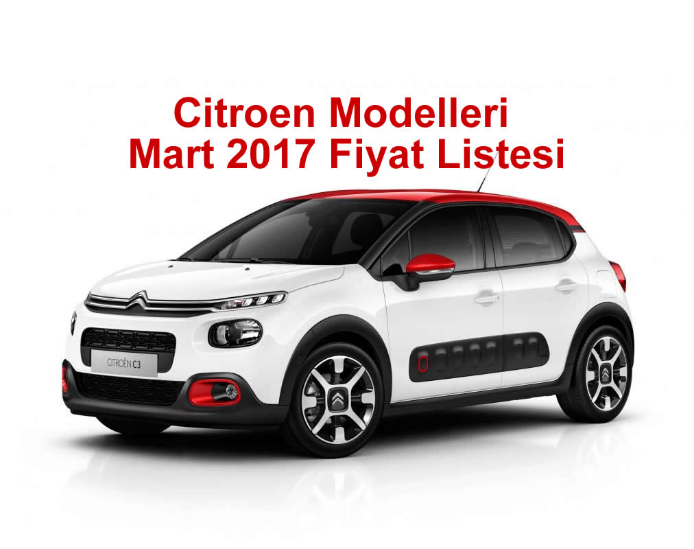 Citroen Mart 2017 Fiyat Listesi