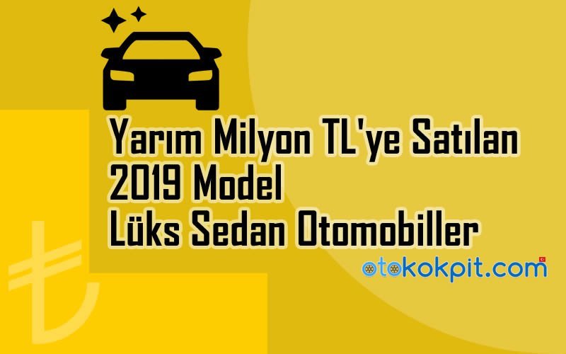 2019 Model Lüks Sedan Otomobiller