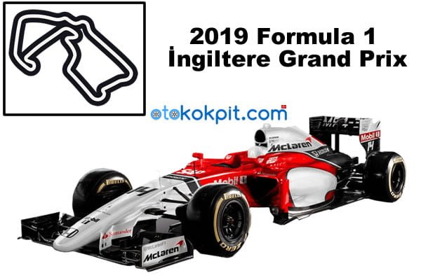 2019 Formula 1 İngiltere Grand Prix Hangi Gün