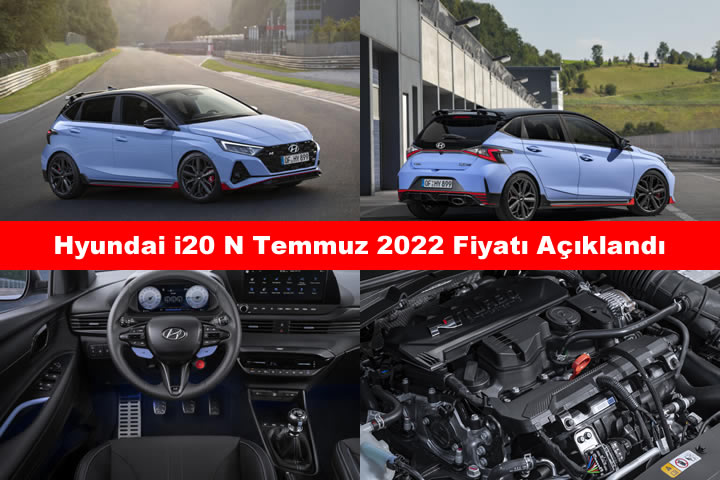 Hyundai i20 N Temmuz 2022 Fiyatı