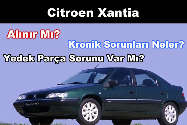 Citroen Xantia Alınır Mı?